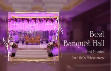 Best Banquet Hall in Navi Mumbai