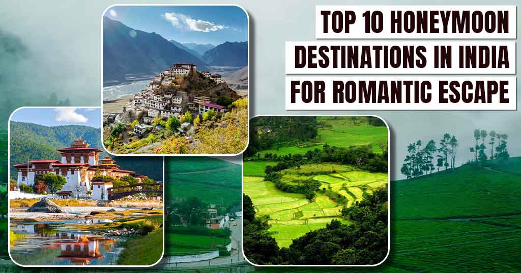 Honeymoon Destinations in India